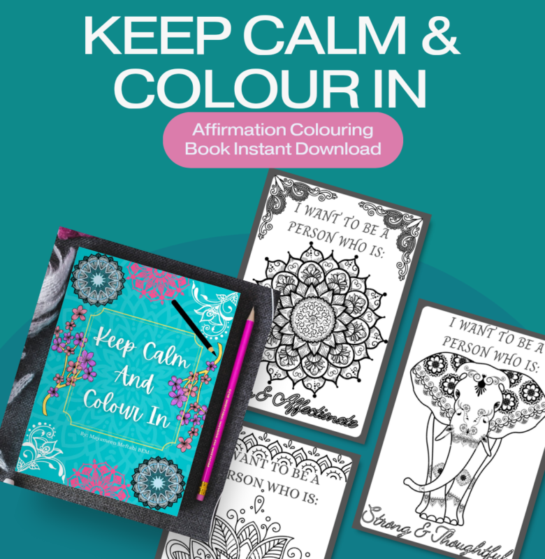 Keep Calm & Colour In - Positive Affirmation Colouring Book